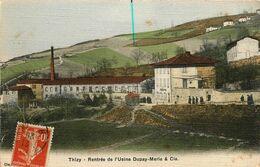 Thizy * Rentrée De L'usine DUPAY MERLE Et Cie * Industrie * Cpa Toilée Colorisée - Thizy