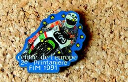 Pin's MOTO - FIM 1991 2° Printanière Centre De L'Europe - Sérigraphie Sur Résine - Fabricant Inconnu - Motorbikes