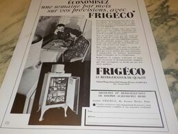 ANCIENNE PUBLICITE ECONOMISEZ FRIGO FRIGECO  1934 - Autres Appareils