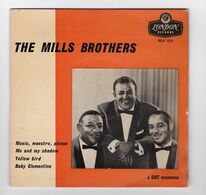 EP 45 TOURS THE MILLS BROTHERS MUSIC MAESTRO PLEASE RE-D 1215 LONDON RECORDS - Jazz