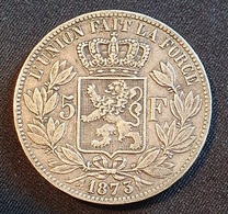 Belgium 5 Francs 1873 (position A - Long PROTEGE) - 5 Franchi