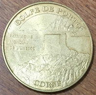 20 CORSE GOLFE DE PORTO UNESCO MDP 2010 MÉDAILLE SOUVENIR MONNAIE DE PARIS JETON TOURISTIQUE MEDALS COINS TOKENS - 2010