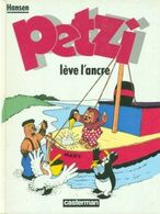 Petzi Seconde Série 2 Petzi Lève L'ancre EO BE Casterman 04/1985 Hansen (BI4) - Petzi