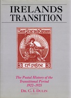 Ireland - Dr. C. I. Dulin  Masterwork - Ireland's Transition Published 1992 - Sonstige & Ohne Zuordnung