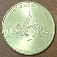 50 MONT SAINT-MICHEL MDP 1998 MÉDAILLE SOUVENIR MONNAIE DE PARIS JETON TOURISTIQUE MEDALS COINS TOKENS - Zonder Datum