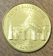 77 PROVINS ÉGLISE SAINT-AYOU MDP 2014 MÉDAILLE SOUVENIR MONNAIE DE PARIS JETON TOURISTIQUE MEDALS COINS TOKENS - 2014