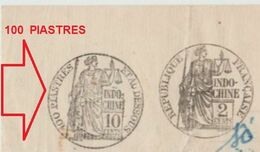 INDO-CHINE  REVENUE STAMP PAPER   10c &  2c   Réf : Do19 - Lettres & Documents