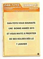 DAN TOYS - CATALOGUE N°92: FEVRIER 2015 + De 500 MODEL REDUIT VEHICULE / AUTOMOBILE / PHOTO Avec PRIX VALEUR ESTIMATION - Kataloge & Prospekte