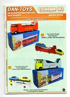 DAN TOYS - CATALOGUE N°103: AVRIL 2016  + 500 MODEL REDUIT VEHICULE / AUTOMOBILE / PHOTO Avec PRIX VALEUR ESTIMATION - Kataloge & Prospekte