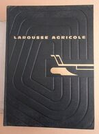 Dictionnaire - R. Braconnier  J. Glandard  - LAROUSSE AGRICOLE -  1952 - Illustré - Dictionnaires