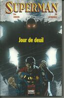 JOUR DE DEUIL - SUPERMAN - Marvel France