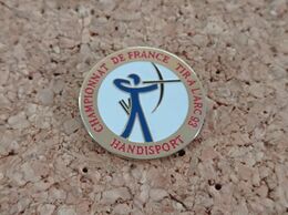 PINS TIR A L'ARC CHAMPIONNAT DE FRANCE HANDISPORT 93 - Tiro Con L'Arco