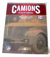 FASCICULE CAMIONS D'AUTREFOIS N°24: BERNARD 19 DA (FRANCE 1961) ALTAYA COLLECTOR - Kataloge & Prospekte