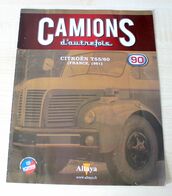 FASCICULE CAMIONS D'AUTREFOIS N°90 CITROEN T55/60 (FRANCE 1961) ALTAYA COLLECTOR - Catalogi