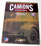 FASCICULE CAMIONS D'AUTREFOIS N°28: BERLET GDR 7W (FRANCE 1949)  - ALTAYA COLLECTOR - Catalogues