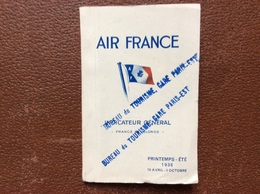 INDICATEUR GENERAL AIR FRANCE  France Et Colonies  PRINTEMPS-ETE 1936  19 Avril-3 Octobre - Orari
