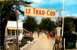 Tharon Plage * Camping Le THAR COR * L'entrée - Tharon-Plage