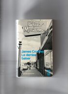 James Crumley. Le Dernier Baiser. - 10/18 - Grands Détectives