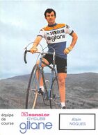 CAULNES - Le Coureur Cycliste " Alain NOGUES " Né En 1948 - Cyclisme - Cycles GITANE De Machecoul - Sonstige & Ohne Zuordnung