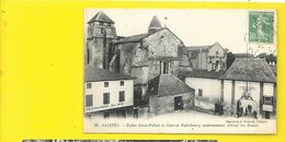 SAINTES Eglise St Pallais Et Caserne Taillebourg Restaurant Du Midi (Prévost) Charente Maritime (17) - Saintes
