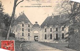 Aurillac         15       Château De Fabrègues        (voir Scan) - Aurillac