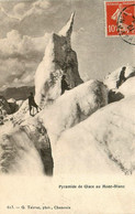 Chamonix Mont Blanc * Pyramide De Glace * Glacier Alpinisme Alpiniste - Chamonix-Mont-Blanc