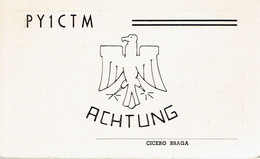 Aigle Adler Eagle "Achtung" On QSL From Sergio Rios, Cicero Braga, Viera Da Costa, Brasil (1967) - CB-Funk