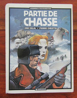 Partiue De Chasse EO 1983 Par BILAL & CHRISTIN - Bilal