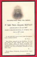 07 ARDECHE Avis Décès Mémento Pierre-Benjamin DUFFAUT Curé De Labastide De Juvinas 1941 - Devotion Images