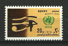 Egypt - 1976 - ( World Health Day: “Foresight Prevents Blindness.” - Eye And WHO Emblem ) - MNH (**) - OMS