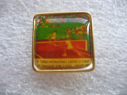 Pin's Italien Du 9e Tournoi International Junior De Tennis à SALSOMAGGIORRE Le 27 Avril.   2 Maggio En 1992 - Tennis