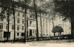 Eaux Bonnes * Grand Hôtel De France Et Hôtel Richelieu - Eaux Bonnes