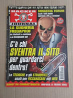 # HACKER JOURNAL N 106 MOLTI ALTRI NUMERI DISPONIBILI - Moda