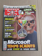 # HACKER JOURNAL N 162  MOLTI ALTRI NUMERI DISPONIBILI - Moda