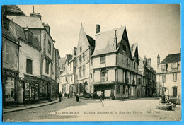 18 - Cher - Bourges Vieilles Maisons De La Rue Des Toiles (N1635) - Bourges