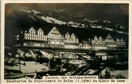 St Hilaire Du Touvet * Carte Photo * Sanatorium Du Département Du Rhône * Plateau Des Petites Roches * Au Clair De Lune - Saint-Hilaire-du-Touvet