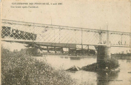 Les Ponts De Cé * Accident De Train * Déraillement * Une Heure Après * 4 Août 1907 - Les Ponts De Ce