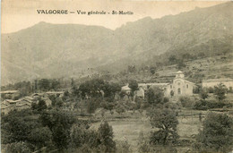 Valgorge * Vue Générale * St Martin * Panorama - Autres & Non Classés