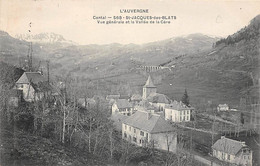 Saint Jacques Des Blats        15         Vue Générale Et Vallée De La Cère      (voir Scan) - Autres & Non Classés