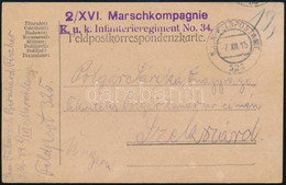 1915 Tábori Posta Levelezőlap "2/XVI. Marschkompagnie K.u.k Infanterieregiment No.34." + "FP 325" - Otros & Sin Clasificación