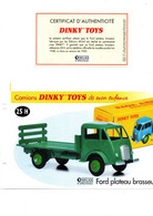 DINKY TOYS CAMIONS: REF 25H FORD PLATEAU BRASSEUR - FICHE TECHNIQUE & CERTIFICAT D'AUTHENTICITE - Catalogues & Prospectus