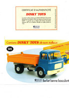 DINKY TOYS CAMIONS: REF 585 BERLIET BENNE BASCULANTE - FICHE TECHNIQUE & CERTIFICAT D'AUTHENTICITE - Catalogues & Prospectus