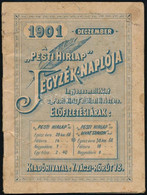 1901 Pesti Hírlap Jegyzék-naplója, Ingyenes Melléklet A Pesti Hírlap Előfizetői Részére, 1901. Dec., Az Elülső Borítón K - Sin Clasificación