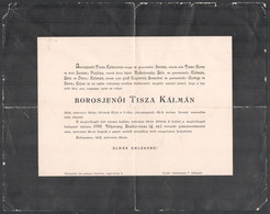 1902 Borosjenői és Szegedi Tisza Kálmán (1830-1902), A Magyar Királyság Egykori Miniszterelnöke Gyászjelentése, Vargha G - Sin Clasificación