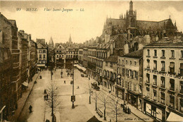 Metz * Place St Jacques - Metz