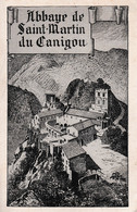 ABBAYE SAINT MARTIN DU CANIGOU,CHANOINE J.MARTY DIRECTEUR DU PRET -REVUES CATHOLIQUE A VOIR !!!! REF 67416 - Otros & Sin Clasificación