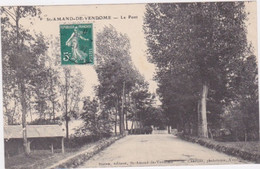 SAINT AMAND DE VENDOME   Le Pont - Saint Amand Longpre