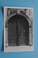 DEUR / POORT > Lange Gasthuisstraat 33 Maagdenhuis > ANTWERPEN ( Form. 12,5 X 9 Cm.) > Zie 2de Foto Beschrijving ! - Oggetti