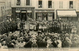 La Ferté Sous Jouarre * Remise De La Croix De Guerre à Un Militaire Le 28 Juin 1915 * Charcuterie LEMOINE * Pharmacie - La Ferte Sous Jouarre