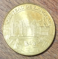 37 CHÂTEAU DE LANGEAIS MEDAILLE SOUVENIR MONNAIE DE PARIS 2010 JETON TOURISTIQUE MEDALS COINS TOKENS - 2010